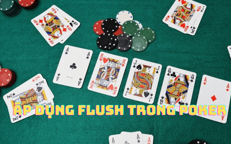 Khái niệm Flush Poker là gì? - Xếp hạng các sàn chuyên nghiệp