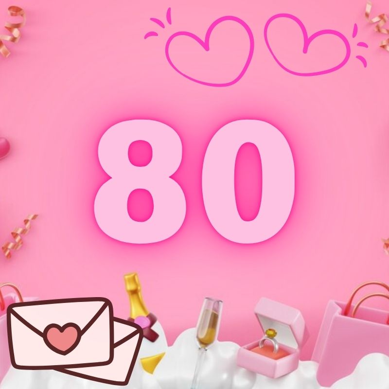Biểu tượng của số 80 trong mối quan hệ và tình cảm